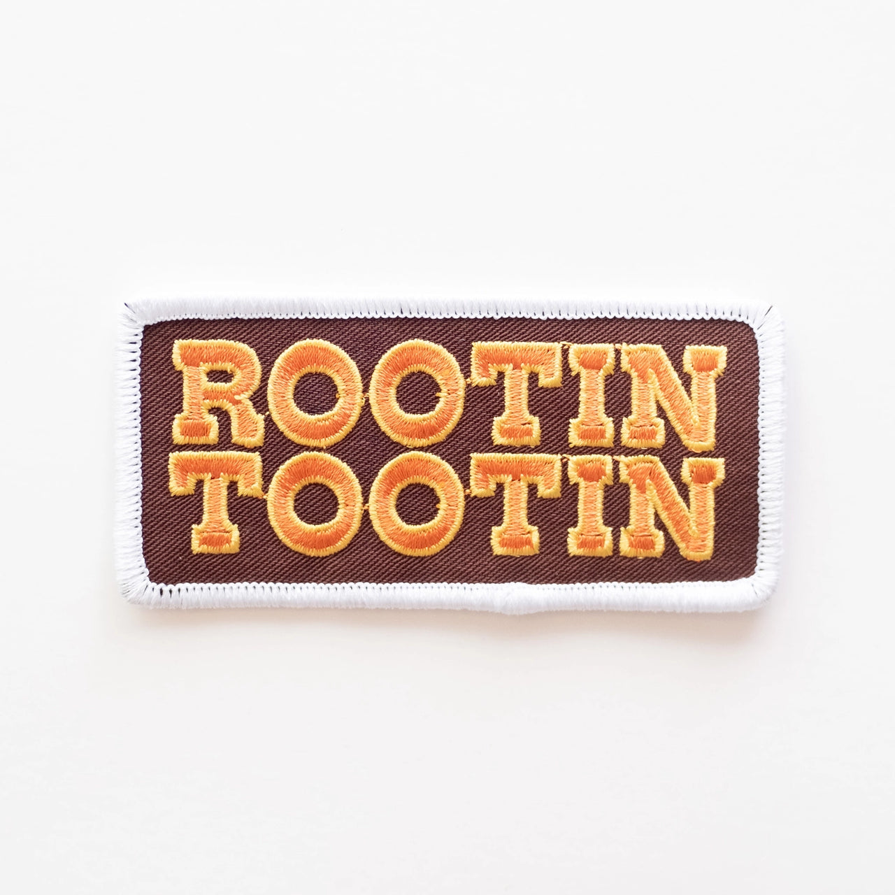 ROOTIN TOOTIN PATCH